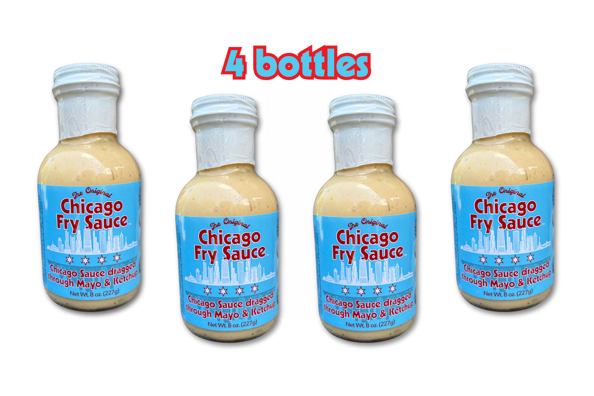 4 bottles of Chicago Fry Sauce