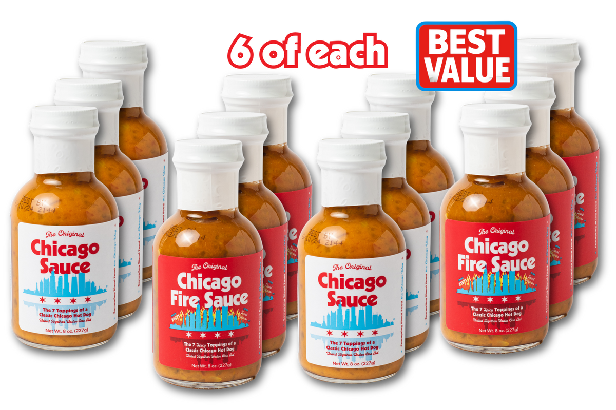 12 bottles of Sauce, 6 Chicago Fire Sauce and 6 Originals, arranged in rows on a white background with promotional text reading '6 of each' and a 'BEST VALUE' badge.
